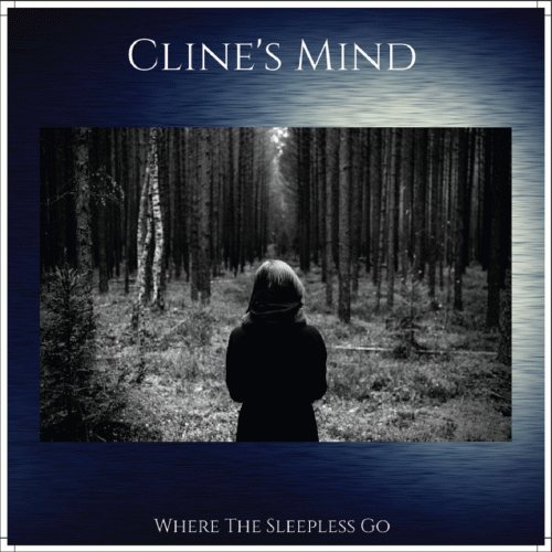 Cline's Mind : Where the Sleepless Go